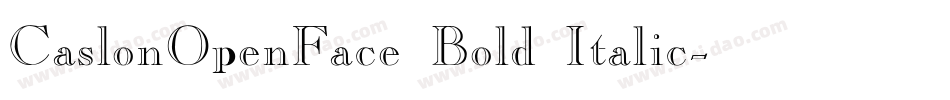 CaslonOpenFace Bold Italic字体转换